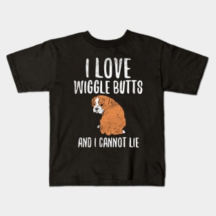 I Love Wiggle Butts Kids T-Shirt